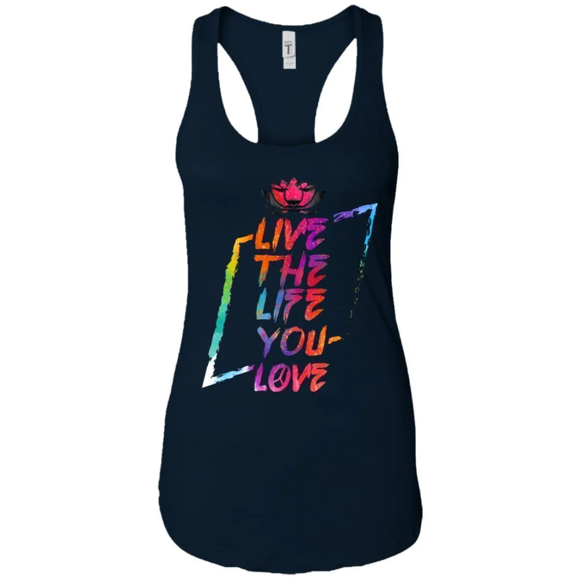 Live The Life You Love - Hoodie, Tee, Shirt, Tank