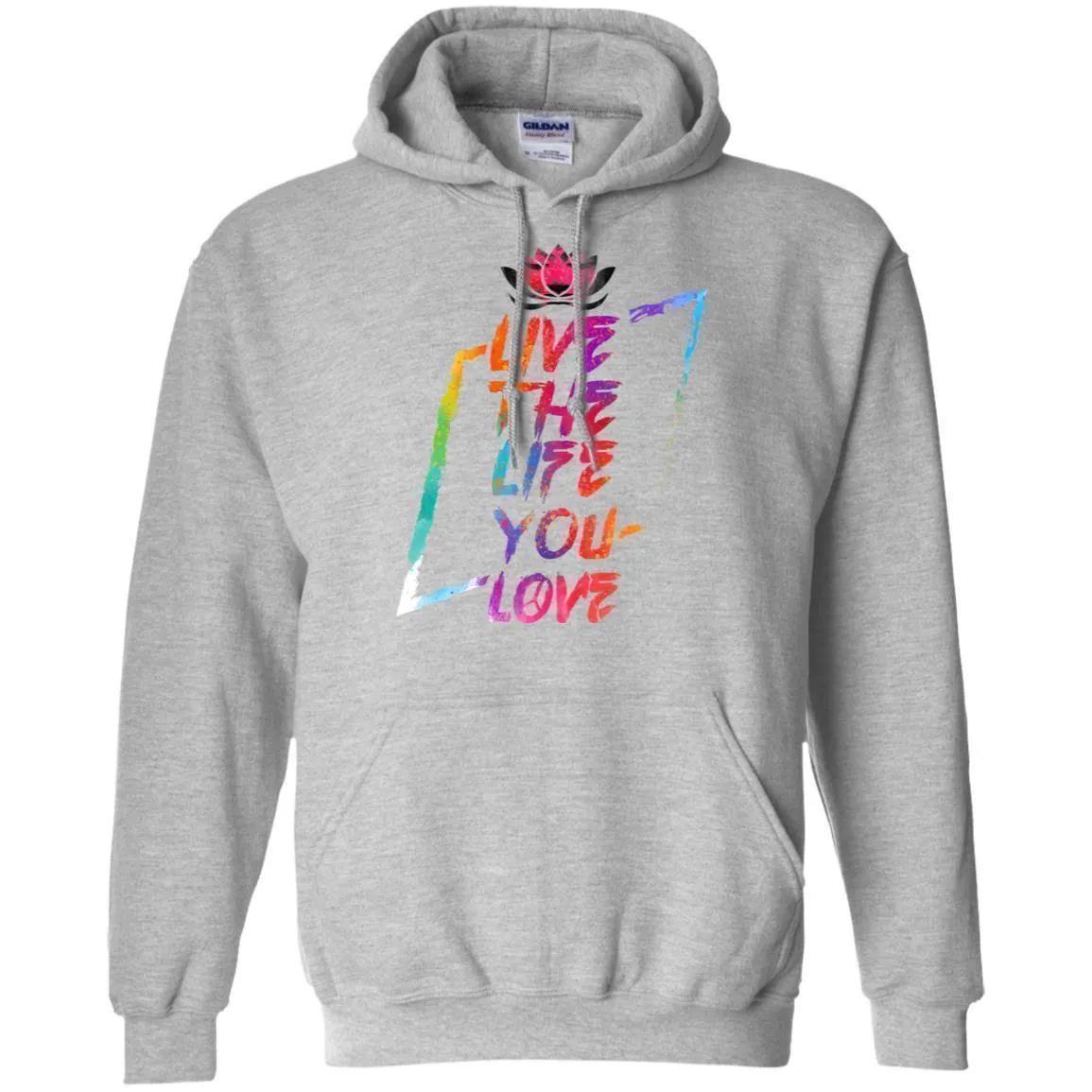 Live The Life You Love - Hoodie, Tee, Shirt, Tank